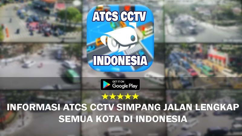 CCTV ATCS Kota di Indonesia Captura de pantalla 0