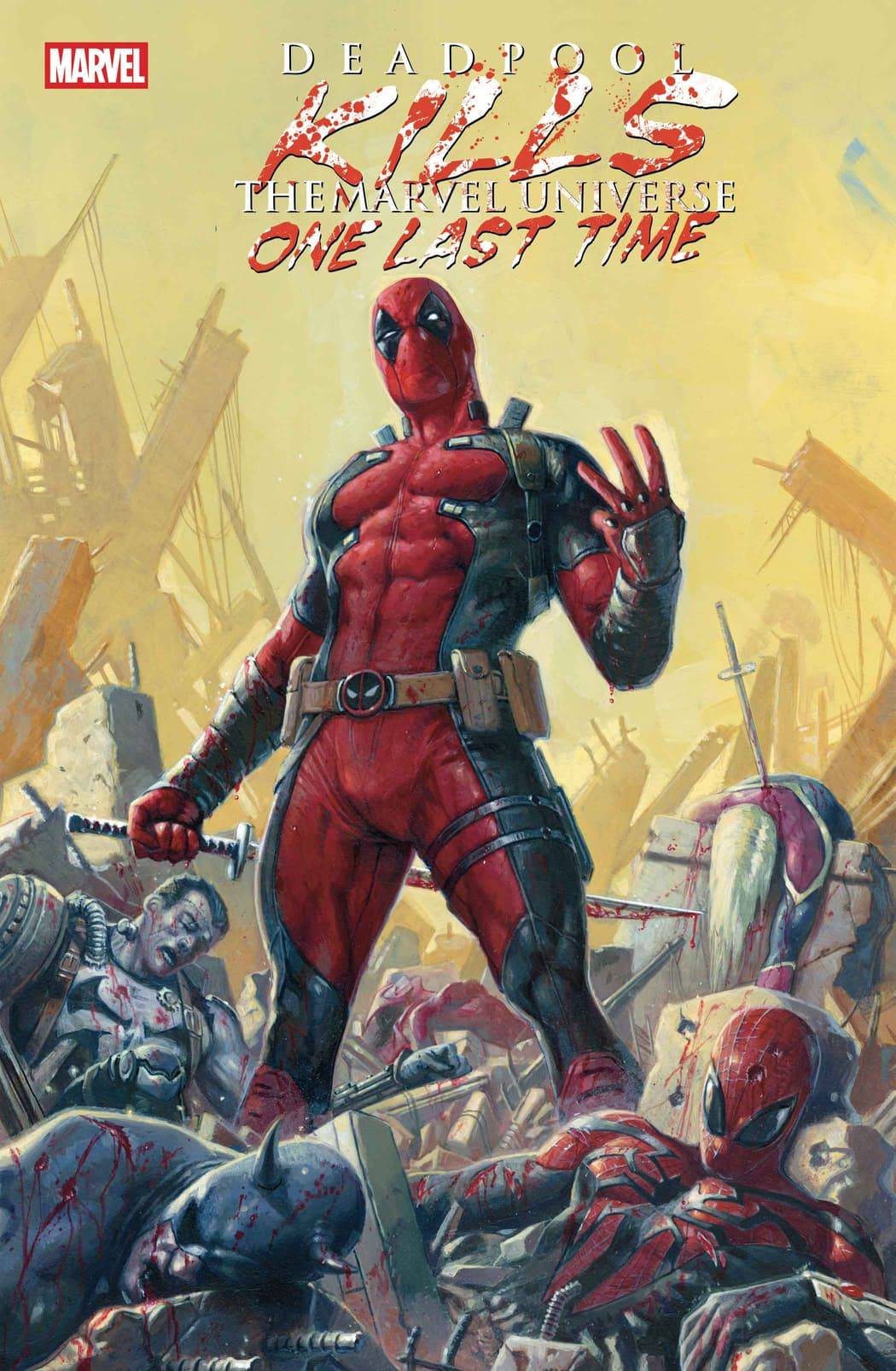 Deadpool Kills the Marvel Universe One Last Time