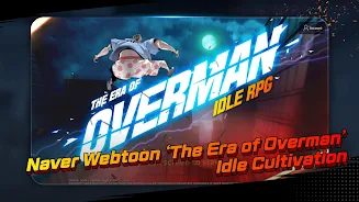 The Era of Overman : Idle RPG Ảnh chụp màn hình 0