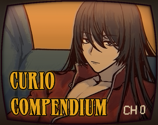 Curio Compendium Ch.0