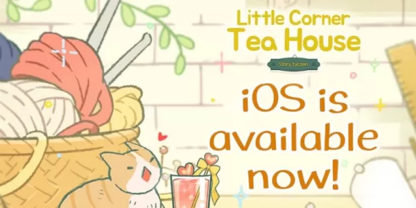 Küçük Köşe Çay Evi, Android lansmanından sonra iOS'a güzel çay yapım cisciness getiriyor