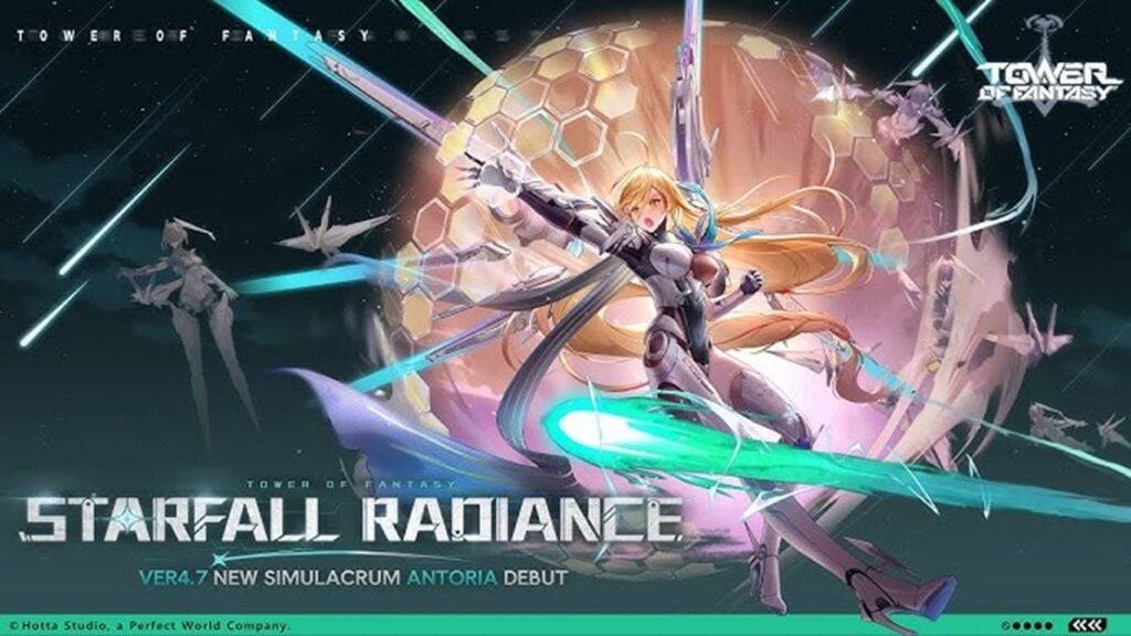 Menara Fantasy melancarkan Versi 4.7 Starfall Radiance dengan jalan cerita baru