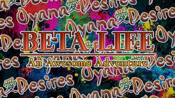 Beta Life 0.0.1 (PC/Android) スクリーンショット 0