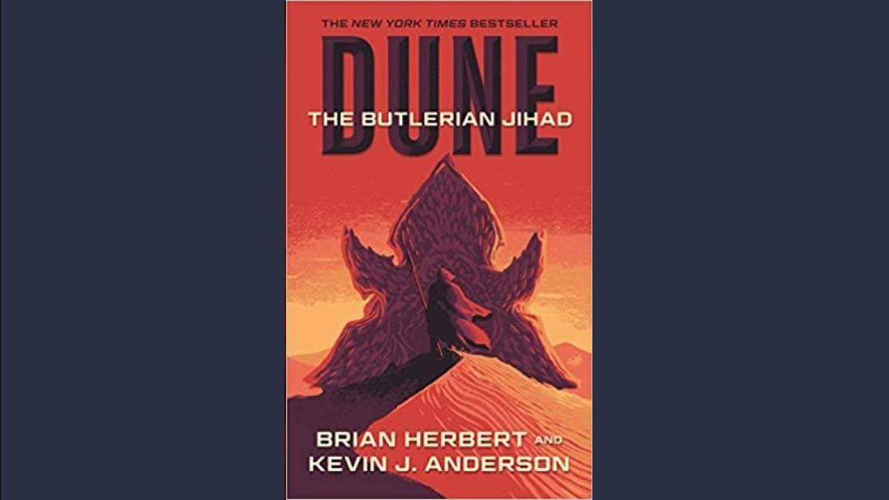 A Jihad Butleriana de Brian Herbert e Kevin J. Anderson