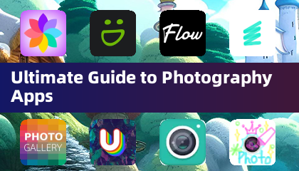 Guide ultime des applications de photographie