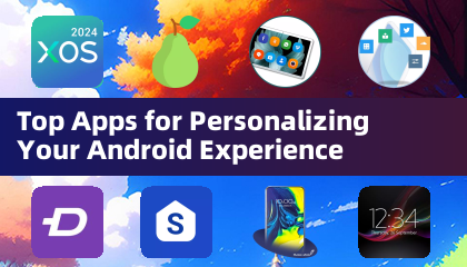 Top -apps voor het personaliseren van uw Android -ervaring