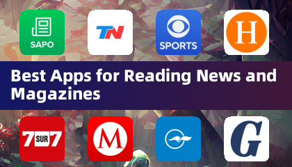 Best Apps for Reading News and Magazines