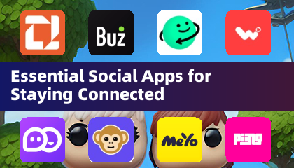 Essential Social Apps for Staying Connected