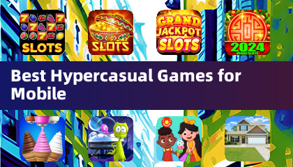 Best Hypercasual Games for Mobile