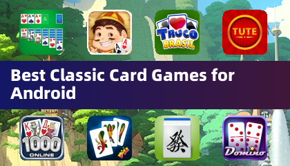 最佳经典纸牌游戏(Android版)
