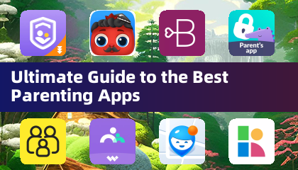Ultimate Guide to the Best Parenting Apps
