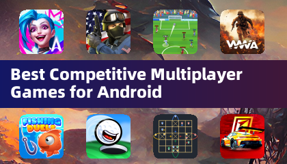 Best Competitive Multiplayer Games for Android