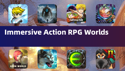 沉浸式动作RPG世界