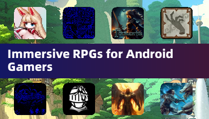 Immersive RPGs for Android Gamers