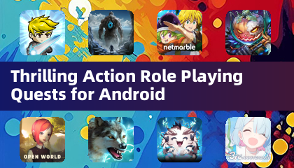 Thrilling Action Role Playing Quests for Android