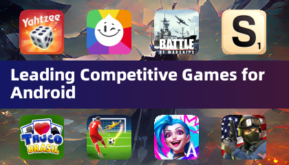 Leading Competitive Games for Android
