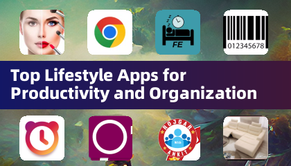 Principales Aplicaciones de Estilo de Vida para la Productividad y la Organización
