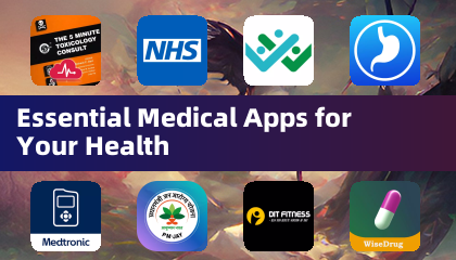 Essential Medical Apps for Your Health
