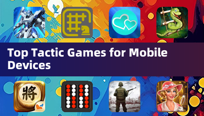 Top Tactic Games for Mobile Devices