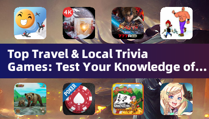 Meilleurs jeux-questionnaires sur les voyages et les locaux : testez vos connaissances du globe (jeux-questionnaires)