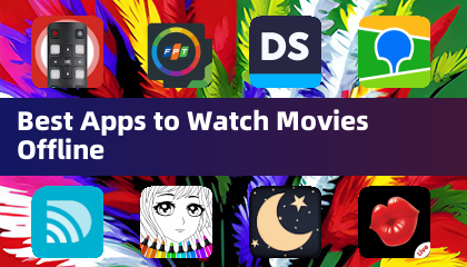 Meilleures applications pour regarder des films en mode hors ligne
