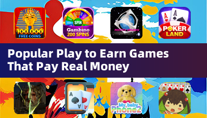 実際に現金を支払う人気のプレイして報酬を得るゲーム