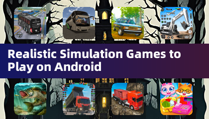 안드로이드에서 플레이할 수 있는 실제처럼 느껴지는 시뮬레이션 게임