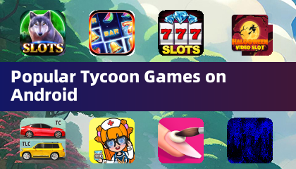 Popular Tycoon Games on Android